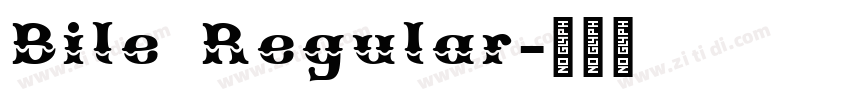 Bile Regular字体转换